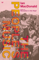 The People's Music : Selected Journalism-9781844130931