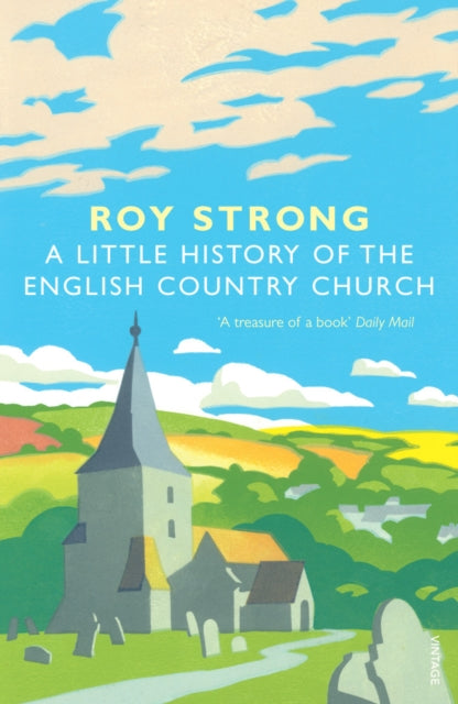 A Little History Of The English Country Church-9781844138302