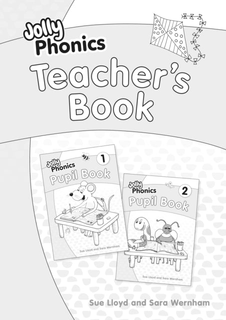 Jolly Phonics Teacher''s Book
