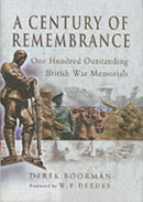 Century of Remembrance: One Hundred Outstanding British War Memorials-9781844153169