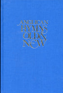 Anglican Hymns Old & New - Full Music