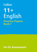 11+ English Practice Papers Book 1 : For the 2025 Gl Assessment Tests-9781844198382
