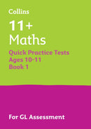 11+ Maths Quick Practice Tests Age 10-11 (Year 6) Book 1 : For the 2025 Gl Assessment Tests-9781844199150