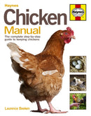 Chicken Manual : The complete step-by-step guide to keeping chickens-9781844257294