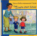 Tom and Sofia Start School in French and English-9781844445660