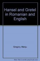 Hansel and Gretel in Romanian and English-9781844447671