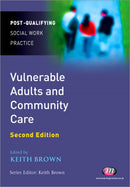 Vulnerable Adults and Community Care-9781844453627