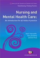 Nursing and Mental Health Care : An introduction for all fields of practice-9781844454679