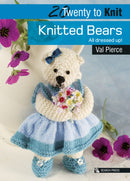 20 to Knit: Knitted Bears : All Dressed Up!-9781844484829