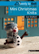 20 to Knit: Mini Christmas Knits-9781844487226