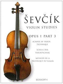 School of Violin Technique, Opus 1 Part 3 : Otakar Sevcik: Violin Studies-9781844499861