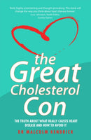 The Great Cholesterol Con