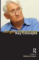 Jurgen Habermas : Key Concepts-9781844652372