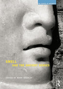Smell and the Ancient Senses-9781844656424