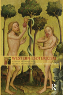 Western Esotericism : A Brief History of Secret Knowledge-9781844657476