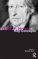 G. W. F. Hegel : Key Concepts-9781844657957