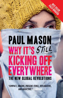 Why It''s Still Kicking Off Everywhere