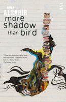 More Shadow Than Bird-9781844718870