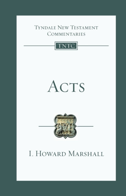 Acts : Tyndale New Testament Commentary-9781844742714