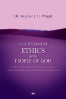 Old Testament Ethics for the People of God-9781844744398