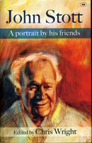 John Stott : A Portrait By His Friends-9781844745166