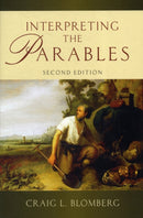 Interpreting the Parables (Second Edition)