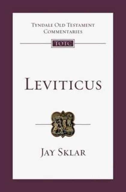 Leviticus – Tyndale Old Testament Commentary