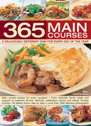 365 Main Courses : A Deliciously Different Dish for Every Day of the Year-9781844772407