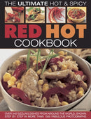 Red Hot! A Cook''s Encyclopedia Of Fire And Spice