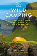 Wild Camping 3rd edition : Exploring and Sleeping in the Wilds of Britain and Ireland-9781844867325