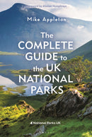 The Complete Guide to the UK National Parks-9781844867387
