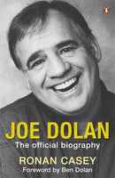 Joe Dolan : The Official Biography-9781844881970