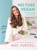 No Fuss Vegan : Everyday Food for Everyone-9781844884193