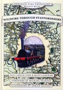 Wildfire Through Staffordshire-9781844917976