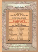 The Plans Of The Most Important Cities and Towns of Continental Europe 1896 by Bradshaw-9781844918010