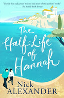 The Half-Life Of Hannah-9781845027193