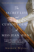 The Secret Life And Curious Death Of Miss Jean Milne-9781845029821