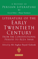 Literature of the Early Twentieth Century: From the Constitutional Period to Reza Shah