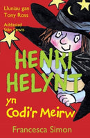Llyfrau Henri Helynt: Henri Helynt yn Codi'r Meirw-9781845214784