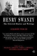 Henry Swanzy: The Selected Diaries : Ichabod 1948-58-9781845235611