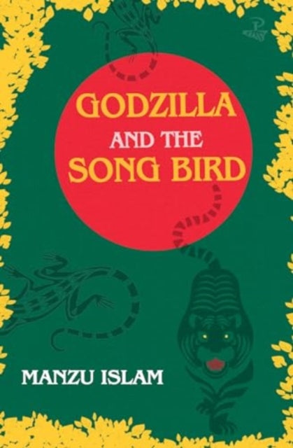 Godzilla and the Song Bird-9781845235871