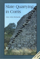 Slate Quarrying at Corris-9781845240684