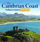 Compact Wales: The Cambrian Coast - Pwllheli to Harlech Explored-9781845242442