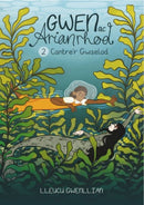 Gwen ac Arianrhod: 2. Cantre''r Gwaelod