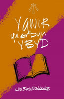 Y Gwir yn Erbyn y Byd