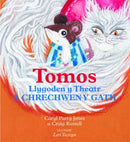 Tomos Llygoden y Theatr a Chrechwen y Gath-9781845277352