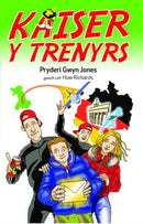 Brenin y Trenyrs: Kaiser y Trenyrs 2-9781845277772