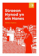 Llyfrau Hanes Byw: Straeon Hynod yn ein Hanes-9781845278144