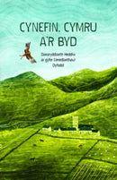 Cynefin, Cymru a'r Byd : Daearyddiaeth Heddiw ar Gyfer Cenedlaethau'r Dyfodol-9781845279301