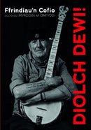 Diolch Dewi! - Ffrindiau''n Cofio